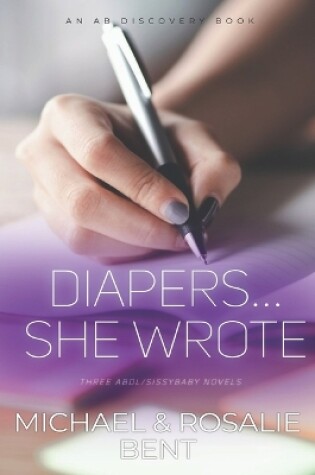 Cover of Diapers... She Wrote