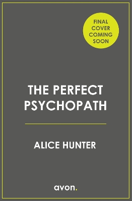 Book cover for The Perfect Psychopath