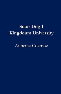 Book cover for Staur Dog I Kingdoum University