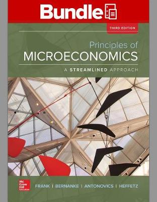Book cover for Loose Leaf Principles of Microeconomics: A Streamlined Approach with Connect Access Card
