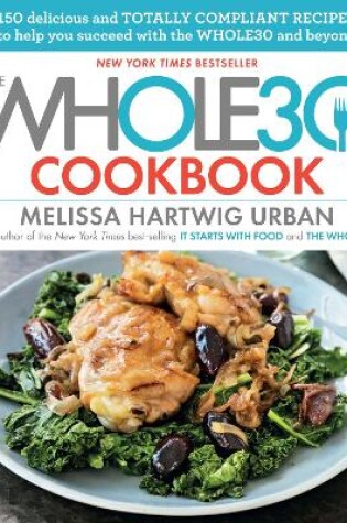 Cover of Whole30 Cookbook, The