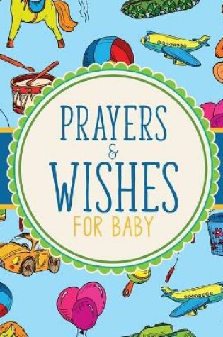 Cover of Prayers And Wishes For Baby