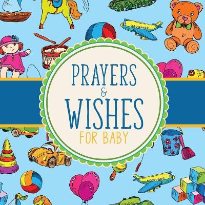 Book cover for Prayers And Wishes For Baby