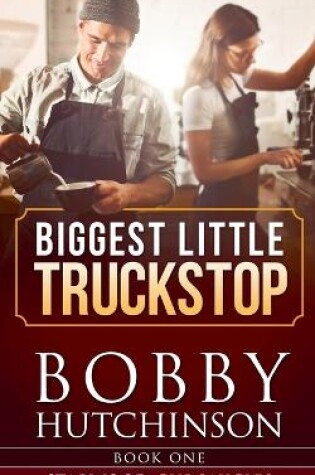 Cover of Biggest Little Truckstop