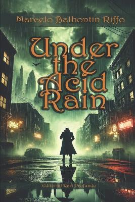 Cover of Under the Acid Rain