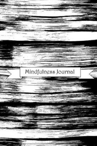 Cover of Mindfulness Journal