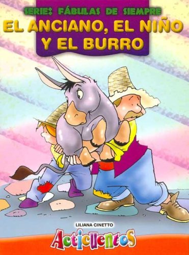 Book cover for Anciano, El Nino y El Burro, El - Fabulas de Siempre