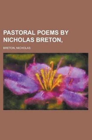 Cover of Pastoral Poems by Nicholas Breton,