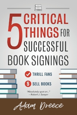 Cover of 5 Critical Things For a Successful Book Signing