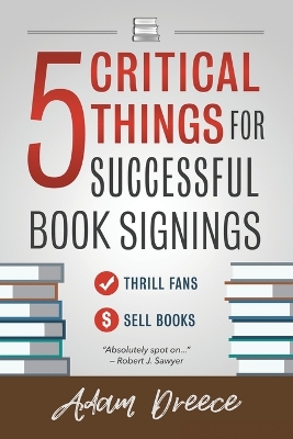 Book cover for 5 Critical Things For a Successful Book Signing