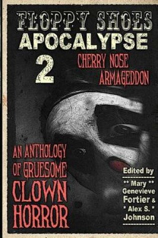 Cover of Floppy Shoes Apocalypse 2