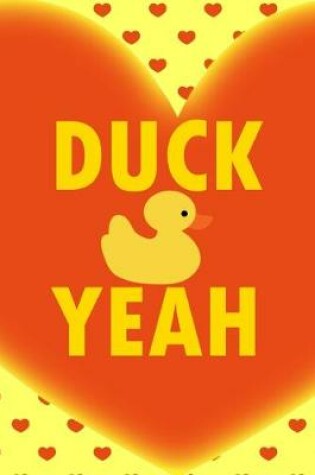 Cover of Duck Yeah