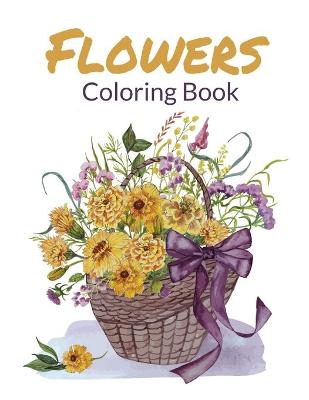 Book cover for Flowers Coloring Book