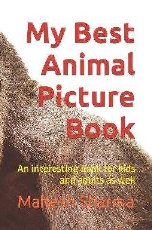 Cover of My Best Animal Picture Book