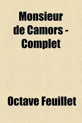 Book cover for Monsieur de Camors - Complet