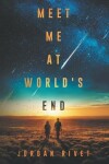 Book cover for Meet Me at World's End
