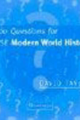 Cover of 1000 Questions for GCSE Modern World History: CD-ROM & Site Licence Version 1.1