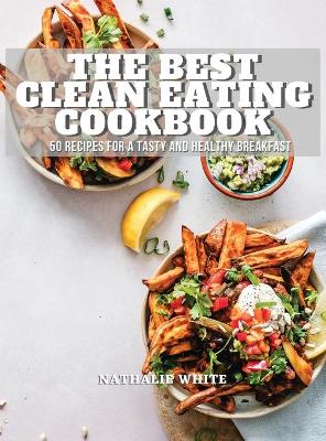 Book cover for The Best Clean Eating Cookbook