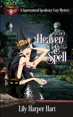 Book cover for Heaven & Spell