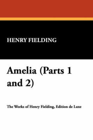 Cover of Amelia (Parts 1 and 2)