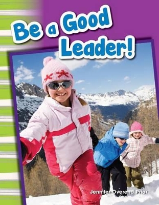 Cover of Be a Good Leader!