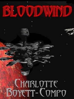 Book cover for Bloodwind, First Book Wind Demon Trilogy