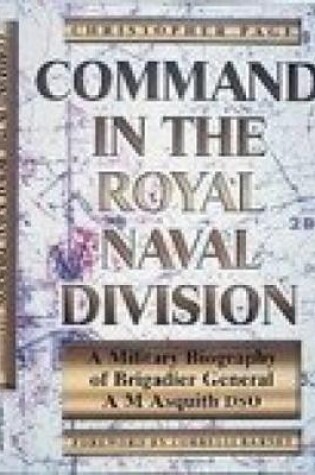 Cover of Command in the Royal Naval Division