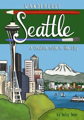 Book cover for Wanderlust Seattle