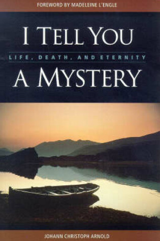 Cover of I Tell You a Mystery