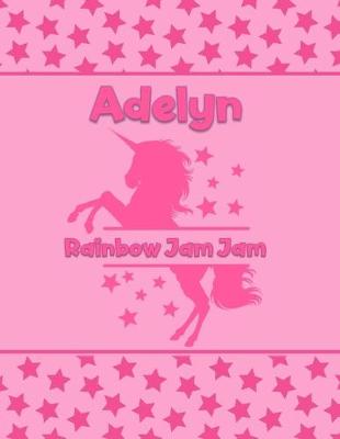 Book cover for Adelyn Rainbow Jam Jam