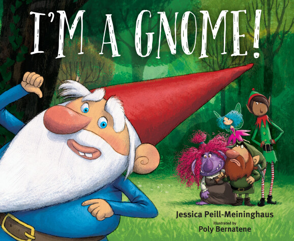 Book cover for I'm a Gnome!