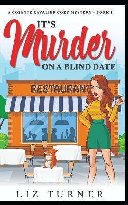 Book cover for It's Murder on a Blind Date