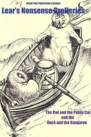 Cover of The Owl and the Pussy Cat and the Duck and the Kangaroo