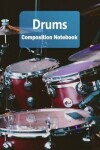 Book cover for Drums Composition Notebook