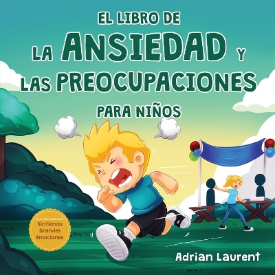 Cover of El libro de la ansiedad y las preocupaciones para niños