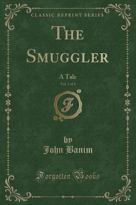 Book cover for The Smuggler, Vol. 3 of 3