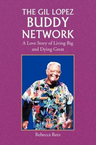 Cover of The Gil Lopez Buddy Network