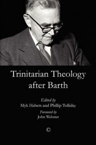 Cover of Trinitarian Theology After Barth