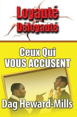 Cover of Ceux Qui Vous Accusent