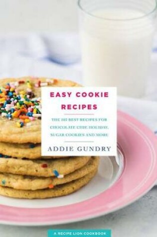 Cover of Easy Cookie Recipes