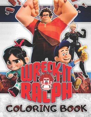 Book cover for WRECK-IT Ralph Coloring Book