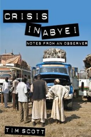 Cover of Crisis In Abyei