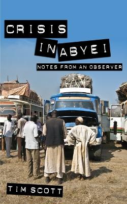 Book cover for Crisis In Abyei