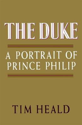 Book cover for The Duke: Portrait of Prince Phillip