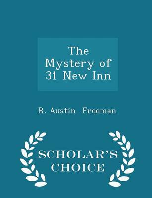 Book cover for The Mystery of 31 New Inn - Scholar's Choice Edition