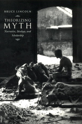 Book cover for Theorizing Myth