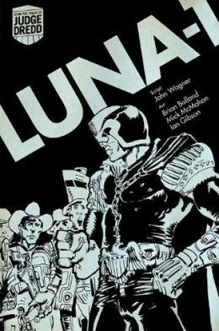 Cover of Judge Dredd Luna 1