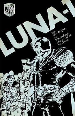 Book cover for Judge Dredd Luna 1