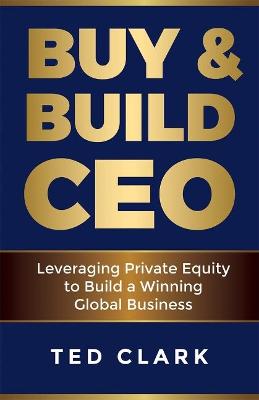 Cover of Buy & Build CEO