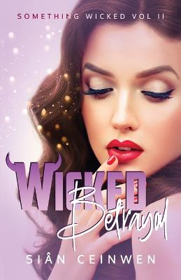 Cover of Wicked Betrayal